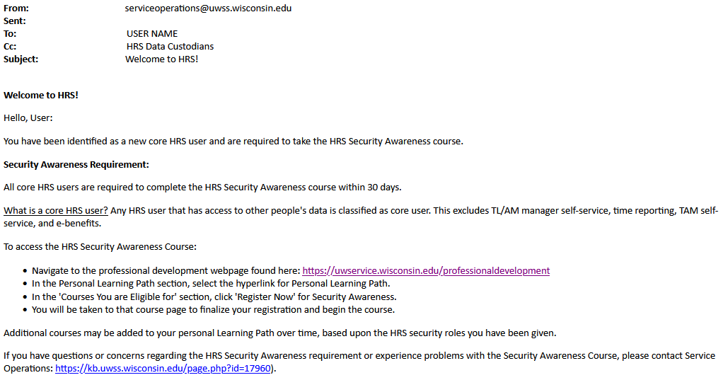 Screenshot of email sent to new core HRS users notifying about need to complete Security Awareness training